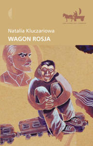 NATALIA KUCZARIOWA - WAGON ROSJA (oprawa mi - 2826390119