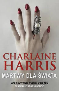 CHARLAINE HARRIS - MARTWY DLA - 2826390123