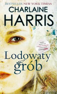 CHARLAINE HARRIS - LODOWATY GR - 2826390125