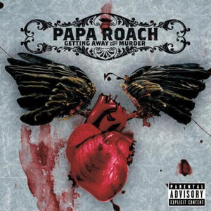 PAPA ROACH - GETTING AWAY WITH MURDER (CD) - 2826390187