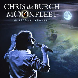 CHRIS DE BURGH - MOONFLEET (POLSKA CENA) (CD) - 2826390219