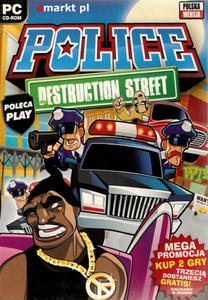 POLICE: DESTRUCTION STREET (PC-GRA) - 2826389916