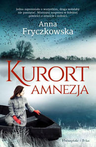 ANNA FRYCZKOWSKA - KURORT AMNEZJA (Ksi - 2826392570