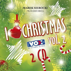 MAREK SIEROCKI PRZEDSTAWIA: I LOVE... CHRISTMAS VOL.2 - Album 2 p - 2826392700