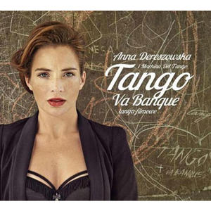 ANNA DERESZOWSKA I MACHINA DEL TANGO - TANGO VA BANQUE - TANGA FILMOWE (CD) - 2826392704