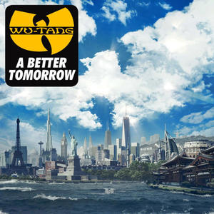 WU-TANG CLAN - A BETTER TOMORROW (CD) - 2826392896