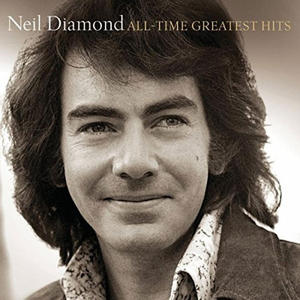 NEIL DIAMOND - ALL-TIME GREATEST HITS - Album 2 p - 2826392972