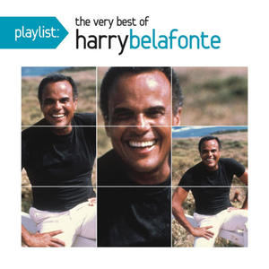 HARRY BELAFONTE - PLAYLIST: THE VERY BEST OF HARRY BELAFONTE (CD) - 2826393037