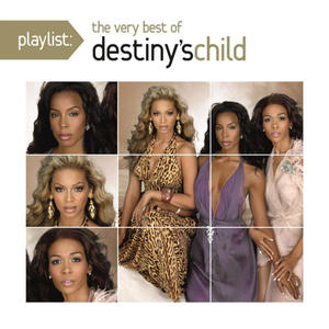 DESTINY'S CHILD - PLAYLIST: THE VERY BEST OF DESTINY'S CHILD (CD) - 2826393044