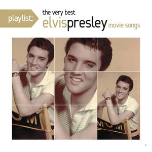 ELVIS PRESLEY - PLAYLIST: THE VERY BEST MOVIE MUSIC OF ELVIS PRESLEY (CD) - 2826393054