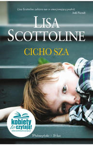 LISA SCOTTOLINE - CICHO SZA (Ksi - 2826393116