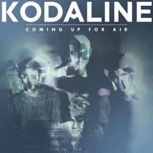 KODALINE - COMING UP FOR AIR (Vinyl LP)