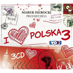 MAREK SIEROCKI PRZEDSTAWIA:I LOVE... POLSKA 3 - Album 3 p - 2826393415