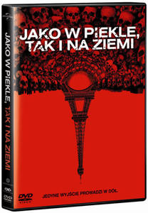 JAKO W PIEKLE TAK I NA ZIEMI (As above so below) (DVD) - 2826393605