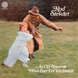 ROD STEWART - AN OLD RAINCOAT WON'T EVER LET YOU DOWN (Vinyl LP) - 2826394419