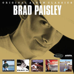 BRAD PAISLEY - ORIGINAL ALBUM CLASSICS - Album 5 p - 2826395162