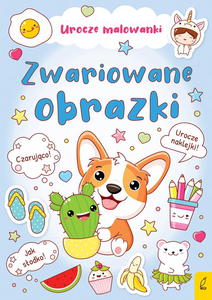 ZWARIOWANE OBRAZKI UROCZE MALOWANKI KOLOROWANKA - 2870603095