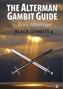 The Alterman Gambit Guide - Black Gambits 1 by Boris Alterman (mikka okadka) - 2877023196