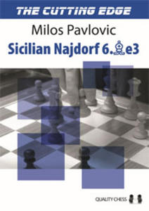 The Cutting Edge 2 - Sicilian Najdorf 6.Be3 by Milos Pavlovic (mikka okadka) - 2877023199