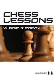 Chess Lessons by Vladimir Popov (twarda okadka) - 2877023268