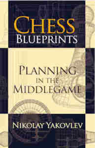 Chess Blueprints: Planning in the Middlegame - 2877023404