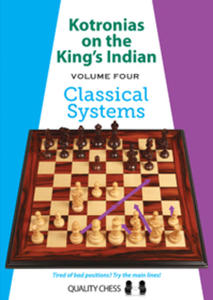 Kotronias on the King's Indian Classical Systems by Vassilios Kotronias (mikka okadka) - 2877023541