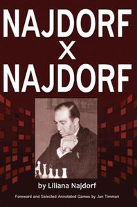 Najdorf x Najdorf: A Chess Biography - 2877023746