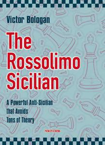 The Rossolimo Sicilian: A Powerful Anti-Sicilian that Avoids Tons of Theory - 2877023793