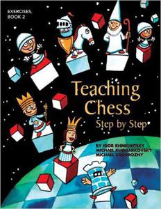 Teaching Chess Step by Step - Book 2: Exercises - 2877023819