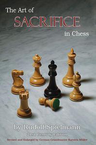 The Art of Sacrifice in Chess: Revised and Expanded by GM Karsten Mller - 2877023847