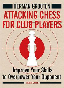 Attacking Chess for Club Players - 2877023894
