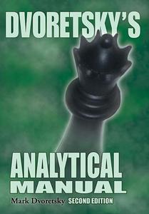 Dvoretsky's Analytical Manual Second Edition - 2877023908