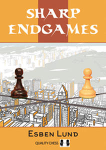 Sharp Endgames by Esben Lund (mikka okadka) - 2877024005