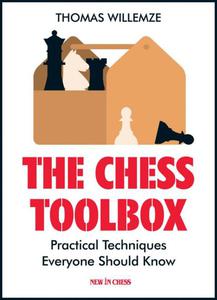 The Chess Toolbox: Practical Techniques Everyone Should Know - 2877024257