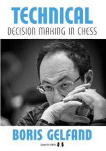 Technical Decision Making in Chess by Boris Gelfand (twarda okadka) - 2877024479