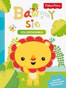 FISHER PRICE - BAWMY SI - KOLOROWANKA Z WYRANYMI KONTURAMI - 2877586841