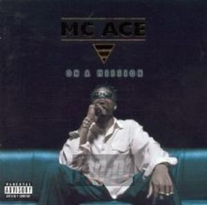 [02783] MC Ace - On A Mission - CD (P)1997/1998 - 2875775662