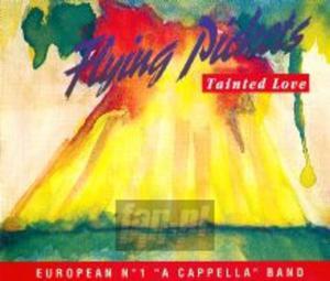 [03554] The Flying Pickets - Tainted Love - CDsp (P)1992 - 2829697299