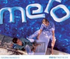 [02129] Mero - It Must Be Love - CDsp (P)2000 - 2878010697