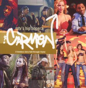 [02748] MTV' Hip Hopera [V/A] - Carmen: A Timeless Story Told - CD (P)2001 - 2876894106