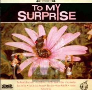 [03136] To My Surprise - To My Surprise - CD Endofendsuntil30iv24 (P)2003 - 2878236772