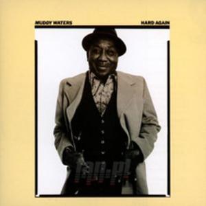 [00751] Muddy Waters - Hard Again - CD expanded (P)1977/2004 - 2877912791