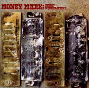 [01214] Money Mark - Demo? Or Demolition? - CD (P)2004 - 2829688982