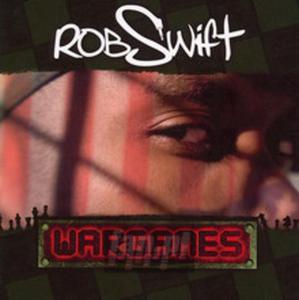 [01154] Rob Swift - War Games - CD+DVD (P)2005 - 2860718414