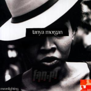 [02527] Tanya Morgan - Moonlighting - CD uncensored explicitVersion (P)2006 - 2878010700