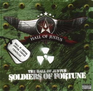 [01382] Hall Of Justus - Soldiers Of Fortune - CD uncensored explicitVersion (P)2006 - 2860718576