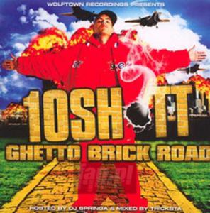 [02721] Tenshott - Ghetto Brick Road - CD (P)2007/2009 - 2829692373