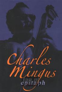 [00038] Charles Mingus - Epitaph - DVD (P)2009 - 2875206289