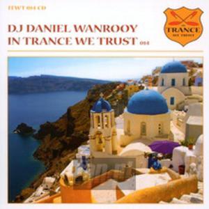 [05029] Daniel DJ Wanrooy - In Trance We Trust 14 - CD (P)2009 - 2882114947