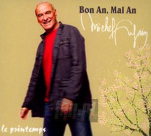 [01513] Michel Fugain - Bon An, Mal An: Le Printemps - CD cardboard (P)2000/2011 - 2868603060